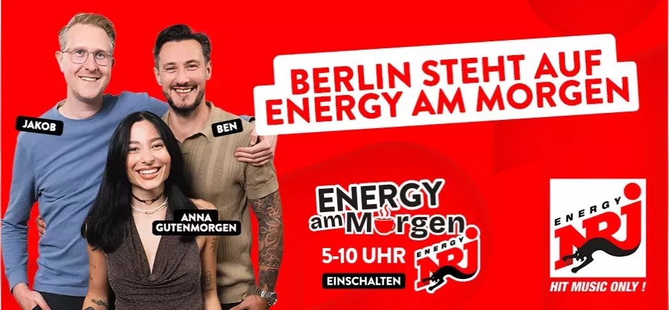 ENERGY am Morgen mit Anna, Ben und Jakob