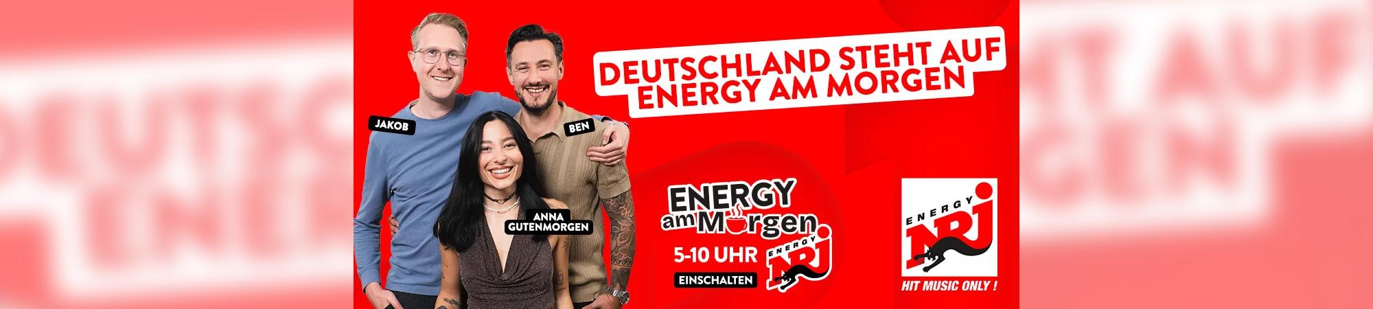ENERGY am Morgen mit Anna, Ben und Jakob